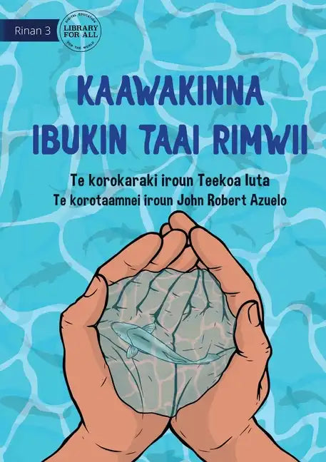 Save Them for Later - Kaawakinna ibukin taai rimwii (Te Kiribati) - Paperback