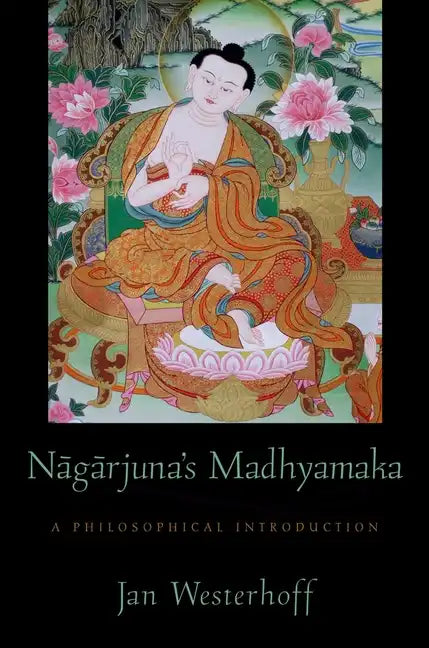Nagarjuna's Madhyamaka: A Philosophical Introduction - Paperback