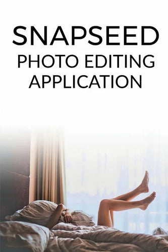 Snapseed - Paperback