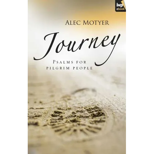 Journey: Psalms for Pilgrim People - Paperback