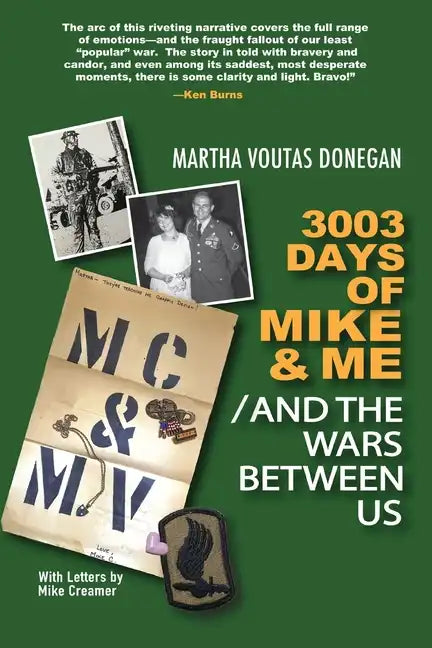 3003 Days of Mike & Me / And the Wars Between Us - Paperback