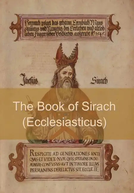 The Book of Sirach (or Ecclesiasticus) - Hardcover