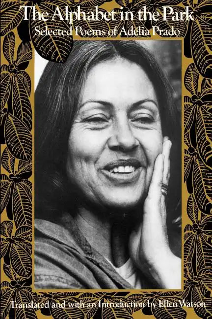 The Alphabet in the Park: Selected Poems - Paperback