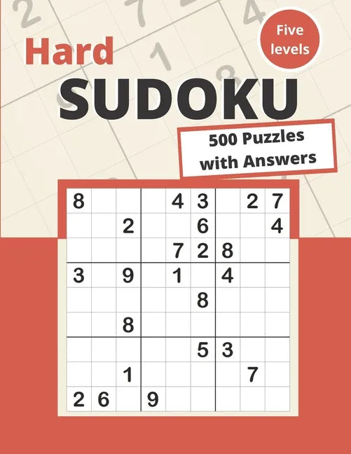Hard Sudoku: 500 Hard Sudoku Puzzles for adults - Paperback
