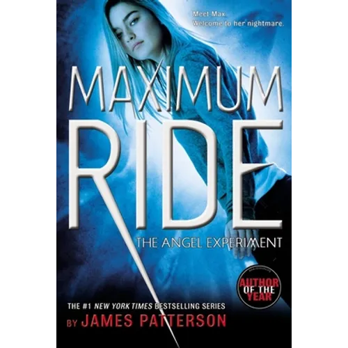 The Angel Experiment: A Maximum Ride Novel - Paperback