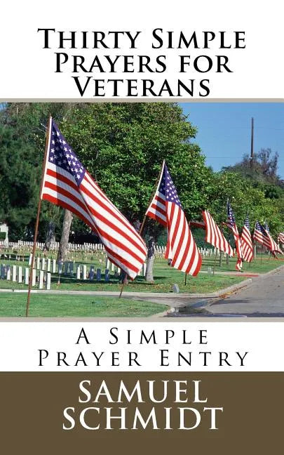 Thirty Simple Prayers for Veterans - Paperback