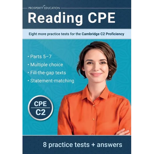 Reading CPE: Eight more practice tests for the Cambridge C2 Proficiency: Eight more practice tests for the Cambridge C1 Advanced - Paperback