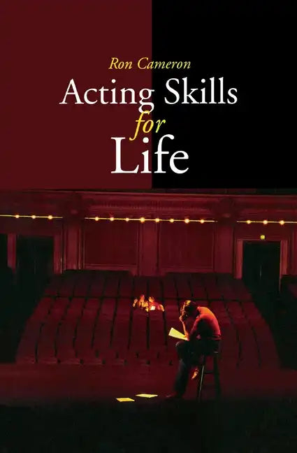 Acting Skills for Life: Third Edition - Paperback
