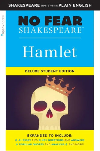 Hamlet: No Fear Shakespeare Deluxe Student Editions - Shakespeare Side-By-Side Plain English - Paperback