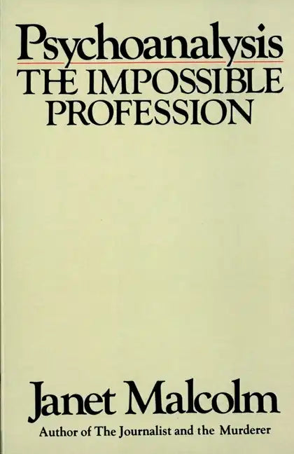 Psychoanalysis: The Impossible Profession - Paperback