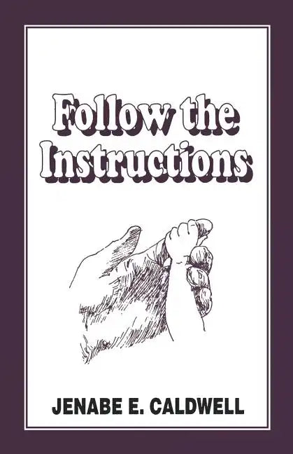 Follow the Instructions - Paperback