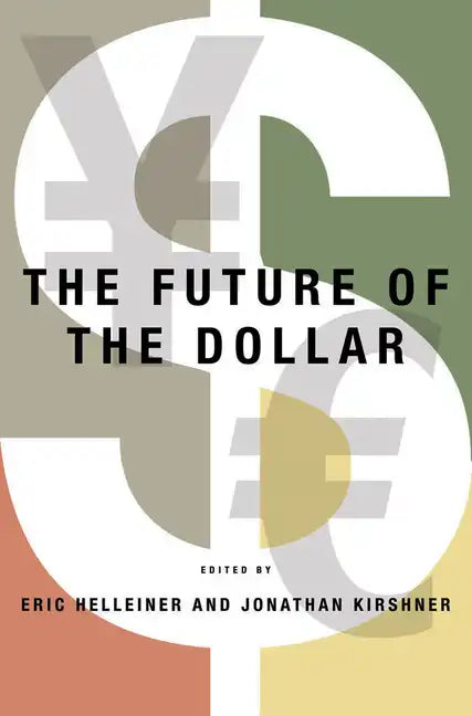 Future of the Dollar - Paperback