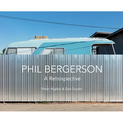 Phil Bergerson: A Retrospective - Hardcover