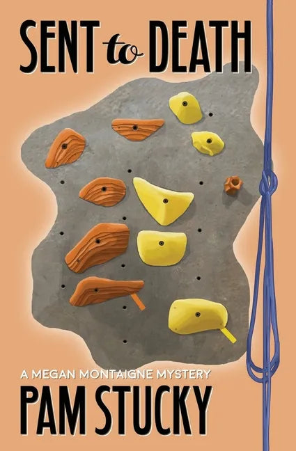 Sent to Death: A Megan Montaigne Mystery - Paperback