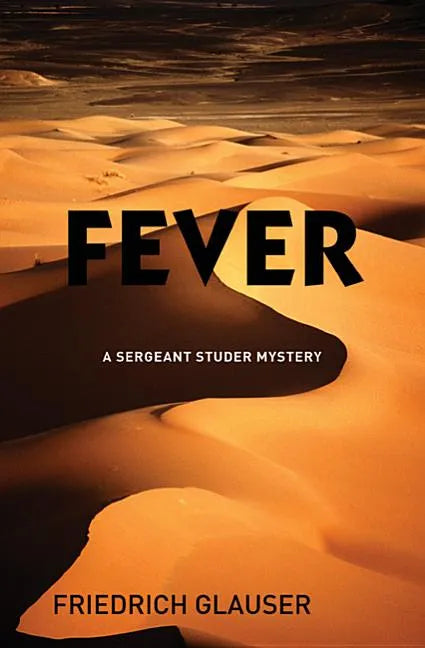 Fever: A Sergeant Studer Mystery - Paperback