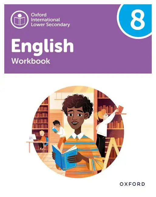 Oxford International Lower Secondary English Workbook 8 - Paperback