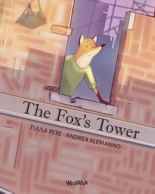 The Fox's Tower - Paperback