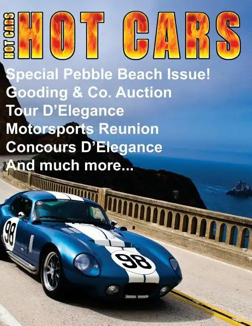 HOT CARS No. 9: Special Pebble Beach Edition! - Paperback