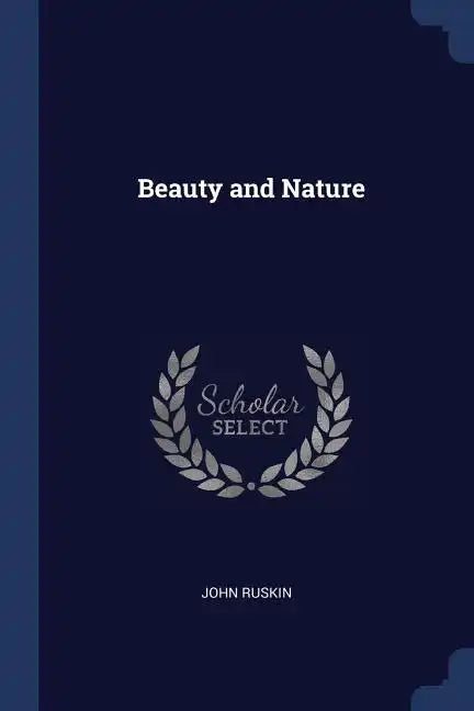 Beauty and Nature - Paperback