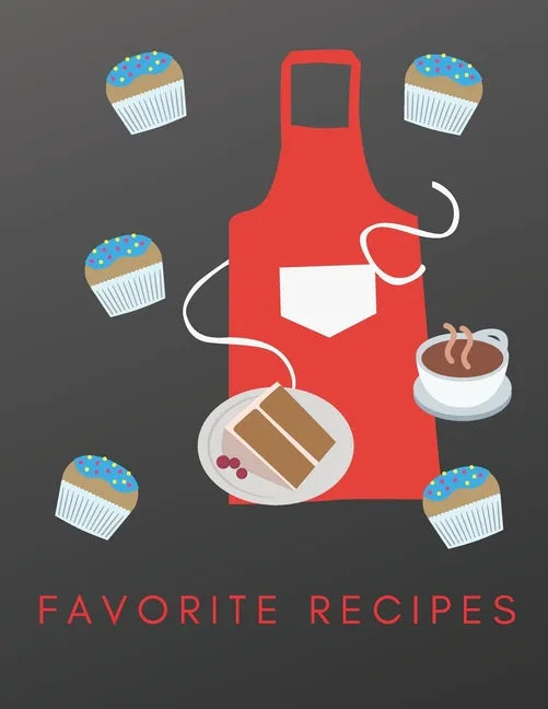 Favorite Recipes: Deluxe Recipe Binder, Cookies and Desserts - Paperback
