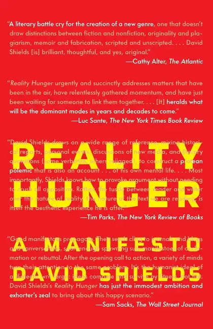 Reality Hunger: A Manifesto - Paperback