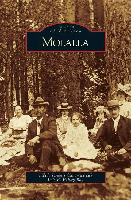 Molalla - Hardcover