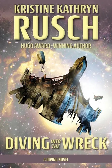 Diving into the Wreck: A Diving Novel - Paperback