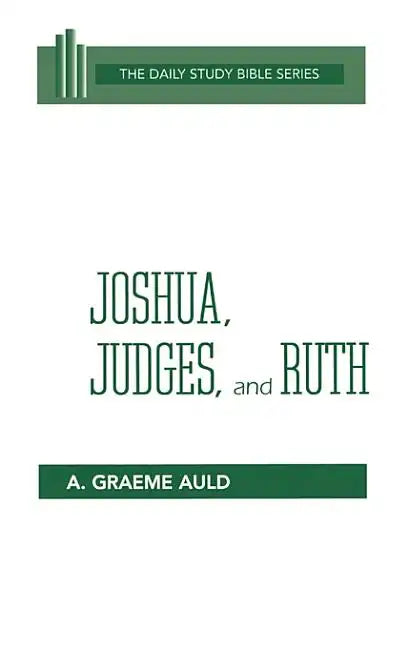 Joshua, Judges, and Ruth - Hardcover