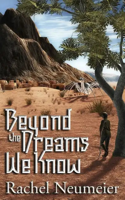 Beyond the Dreams We Know: A Collection - Paperback