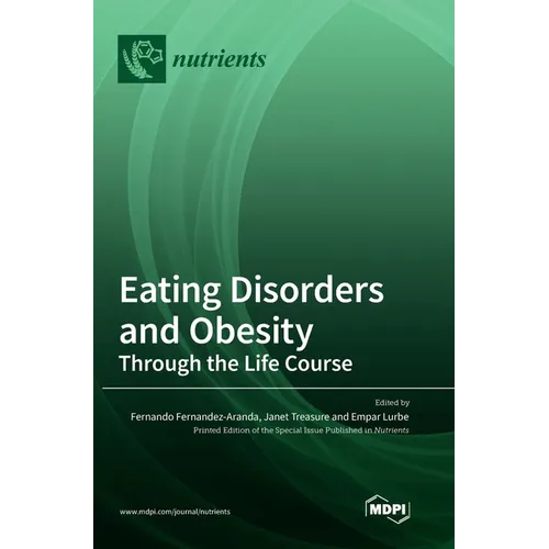 Eating Disorders and Obesity: Through the Life Course - Hardcover