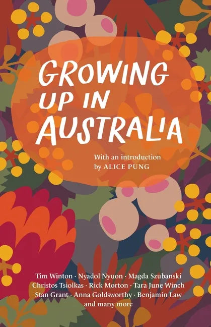 Growing Up in Australia - Paperback