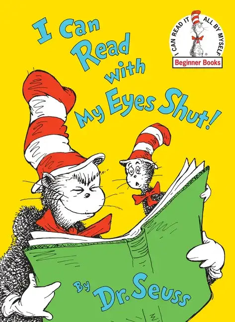 I Can Read with My Eyes Shut - Hardcover