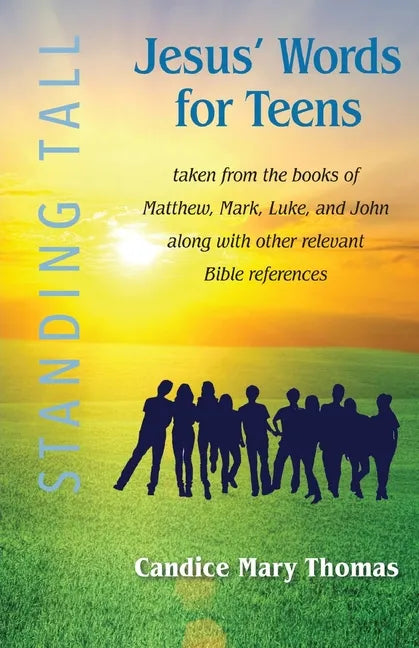 Jesus' Words for Teens -- Standing Tall Student Workbook - Paperback