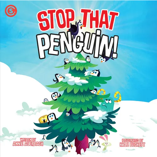 Stop That Penguin! - Hardcover