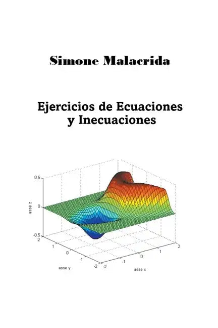 Ejercicios de Ecuaciones y Inecuaciones - Paperback
