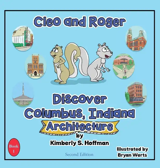 Cleo and Roger Discover Columbus, Indiana - Architecture - Hardcover