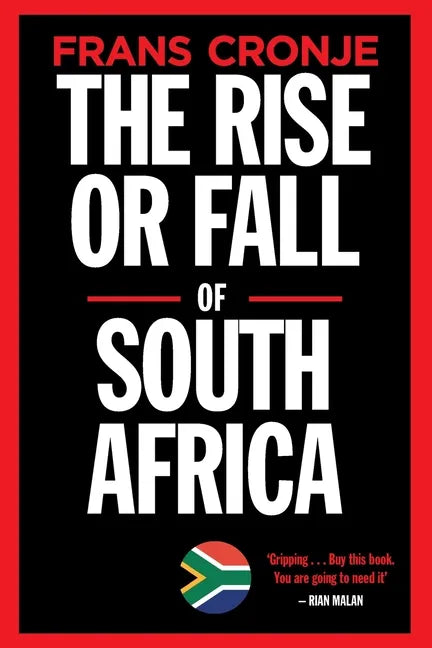The Rise or Fall of South Africa: Latest scenarios - Paperback