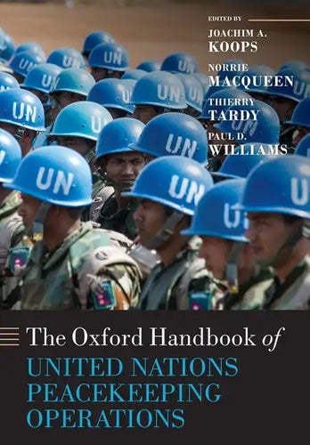 The Oxford Handbook of United Nations Peacekeeping Operations - Paperback
