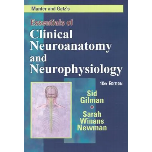 Manter and Gatz's Essentials of Clinical Neuroanatomy and Neurophysiology - Paperback