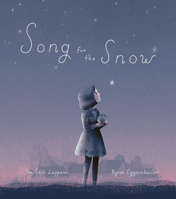 Song for the Snow - Hardcover