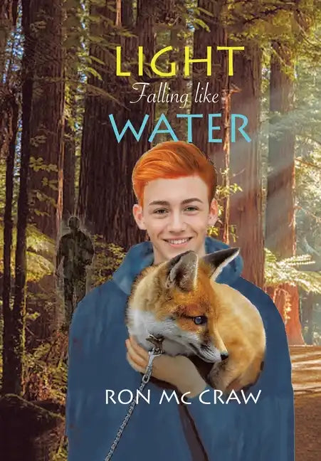 Light Falling Like Water - Hardcover