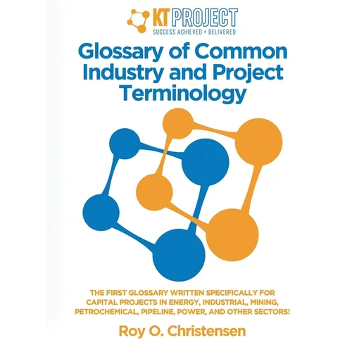Glossary of Common Industry and Project Terminology - Paperback