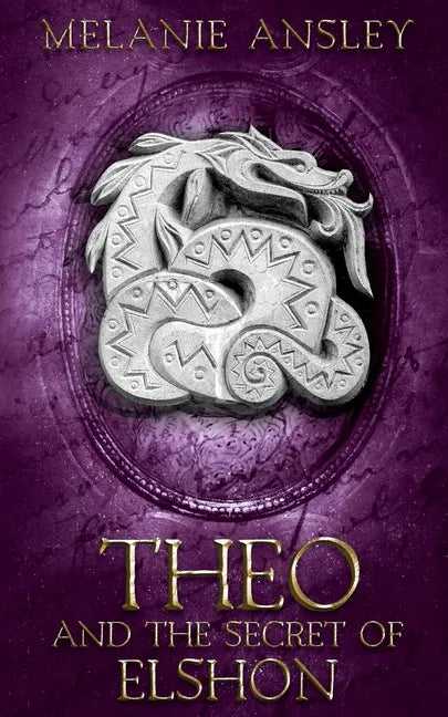 Theo and the Secret of Elshon - Paperback