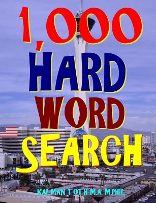 1,000 Hard Word Search: Puzzles to Improve Your IQ - Paperback