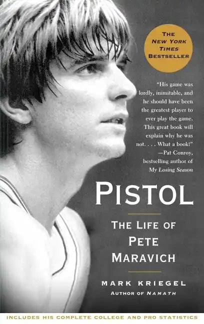Pistol: The Life of Pete Maravich - Paperback