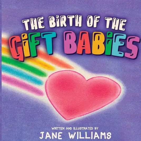 The Birth of the Gift Babies - Paperback