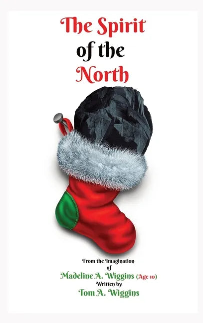 The Spirit of the North - Hardcover