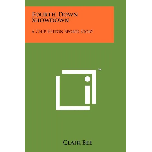 Fourth Down Showdown: A Chip Hilton Sports Story - Paperback