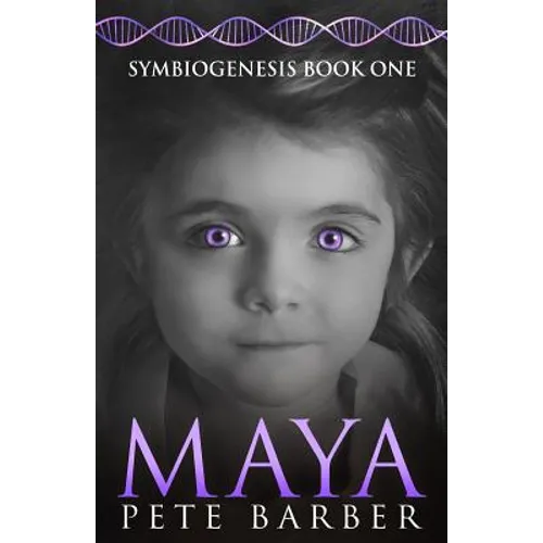 Maya: Symbiogenesis Book One - Paperback