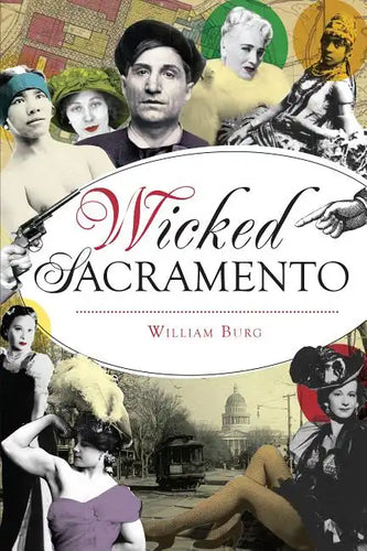 Wicked Sacramento - Paperback